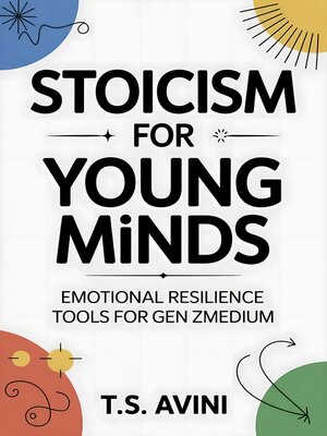cover image of Stoicism for Young Minds